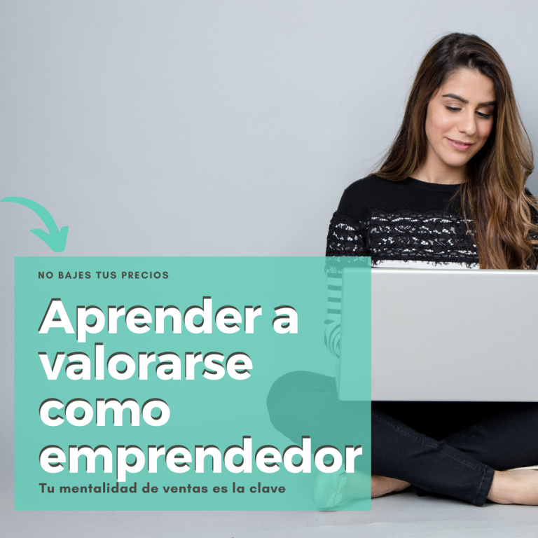 Aprendiendo a Valorarte-como-emprendedor