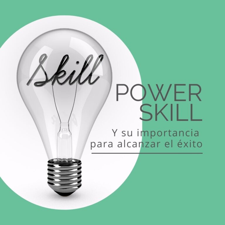 Power Skill y su importancia